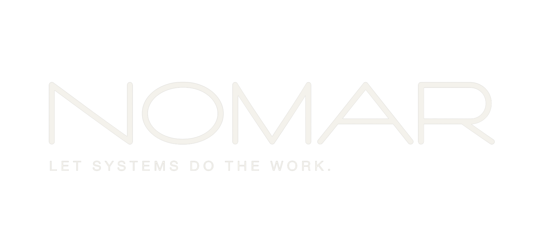 Nomar — Let systems do the work.